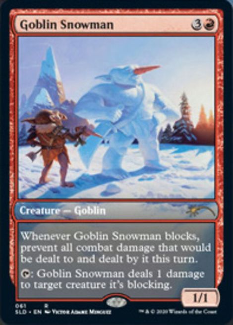 ゴブリンの雪だるま Goblin Snowman SLD